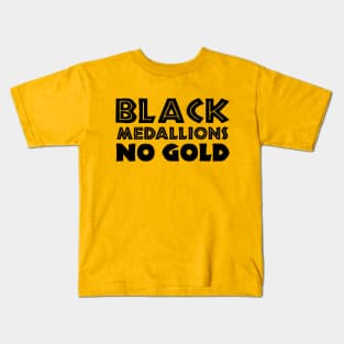 BLACK MEDALLIONS NO GOLD Kids T-Shirt